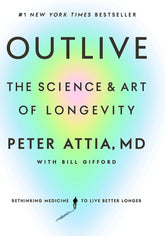 Outlive: The Science and Art of Longevity Paperback – September 16, 2023 - Showlu Well Nation Store